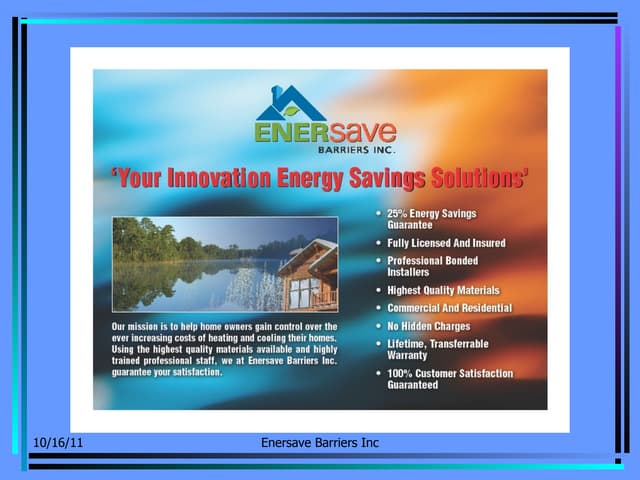 Enersave barriers