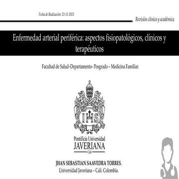 Enfermedad arterial periférica- aspectos fisiopatológicos, clínicos y terapéuticos.