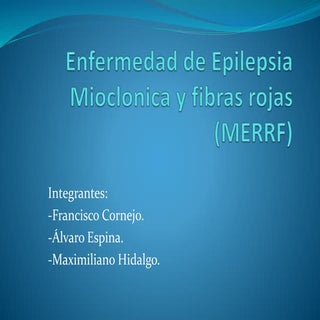 Enfermedad de Epilepsia Mioclonica ...