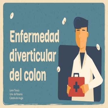 Enfermedad diverticular del colon - Lenin Tinoco | PPTX