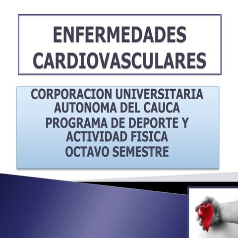 Enfermedades cardiovasculares presentacion