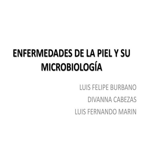 Enfermedades de la piel y su microbiología