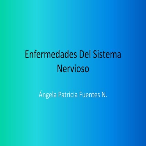 Enfermedades del sistema nervioso
