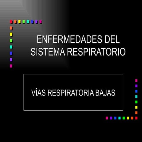 Enfermedades del sistema respiratorio