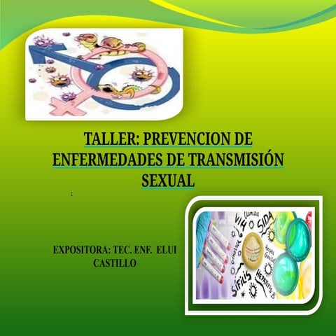 TALLER ENFERMEDADES DE TRANSMISION SEXUAL