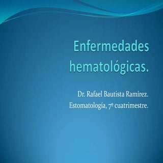 Enfermedades hematológicas