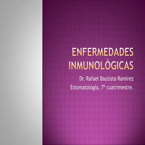 Enfermedades inmunológicas