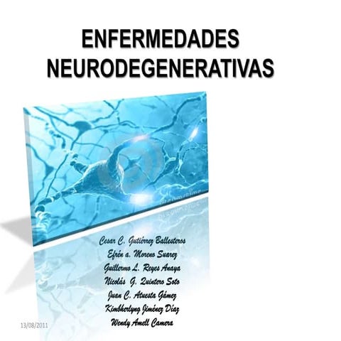 Enfermedades neurodegenerativas 