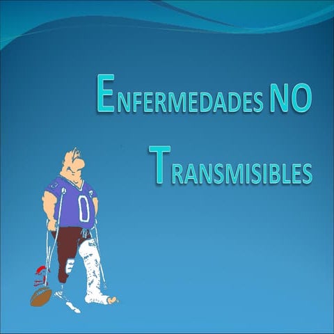 Enfermedades No Transmisibles