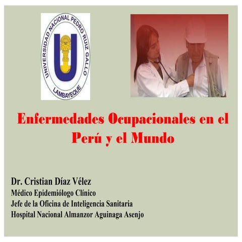 Enfermedades ocupacionales en el perú y el mundo