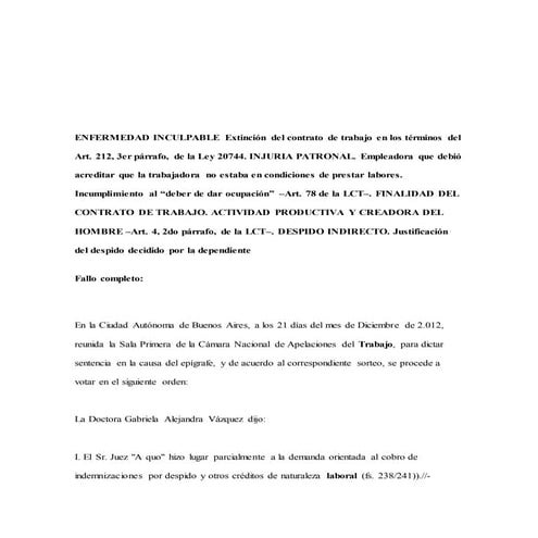 Enfermedad inculpable incumplimiento al deber de ocupación no entra en 212 te...