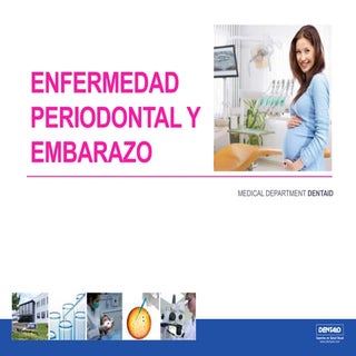 Enfermedad periodontal y embarazo