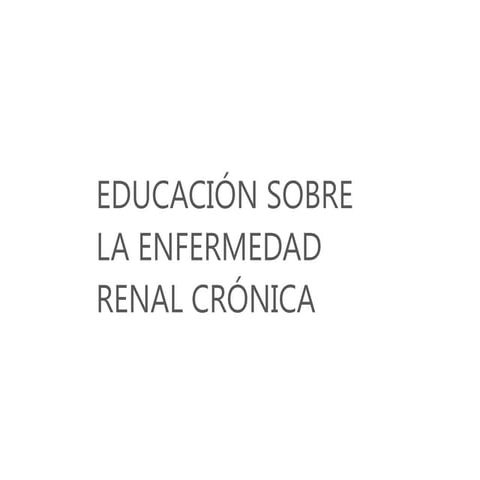 Enfermedad Renal Crónica, prevención.pptx