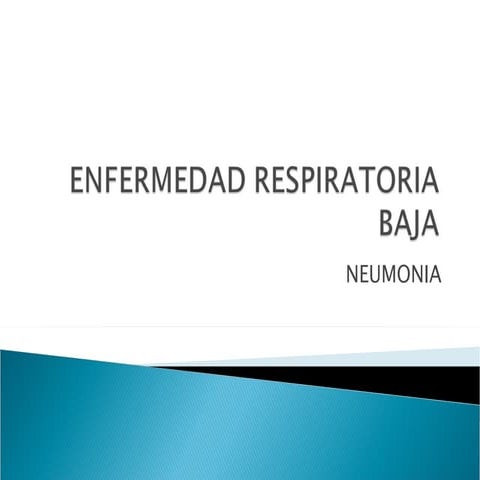 Enfermedad respiratoria baja