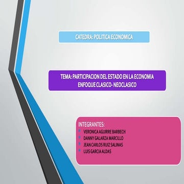 Enfoque clasico con minima participacion del estado