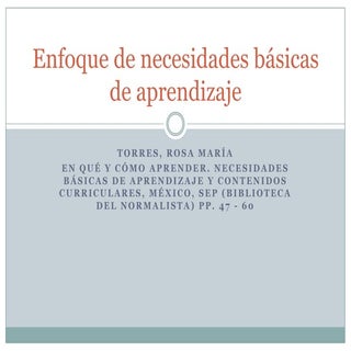 Enfoque de necesidades básicas de a...