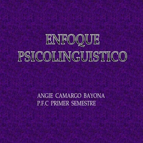 Enfoque psicolinguistico