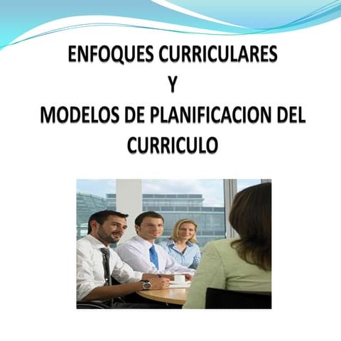 Enfoques curriculares