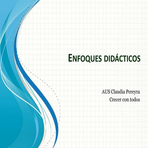 Enfoques didácticos