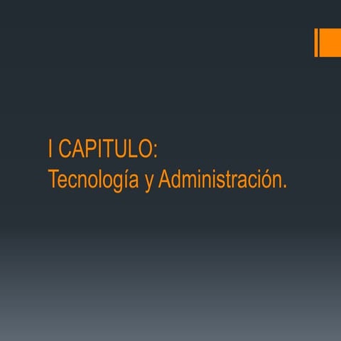 Tecnología y Administración
