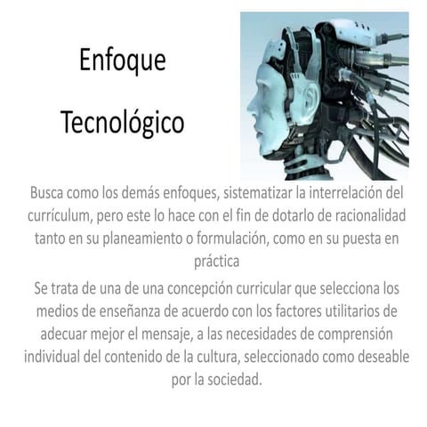 Enfoque tecnologico