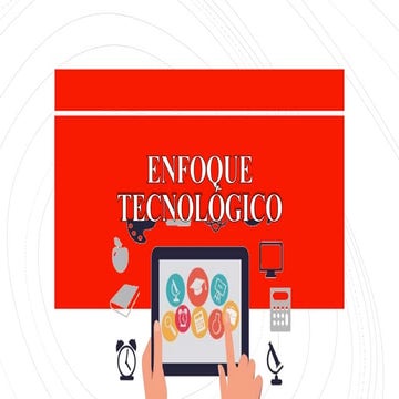 ENFOQUE_TECNOLOGICO en la Orientacion.pptx