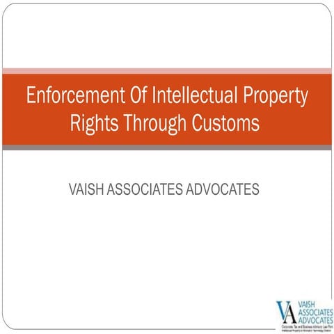 Enforcement Of Intellectual Property Rights Through Customs Vpd Final ...
