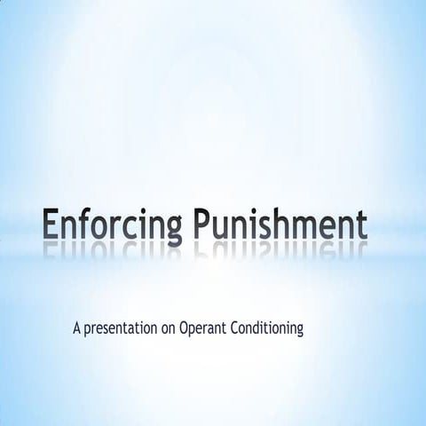 Enforcing punishment