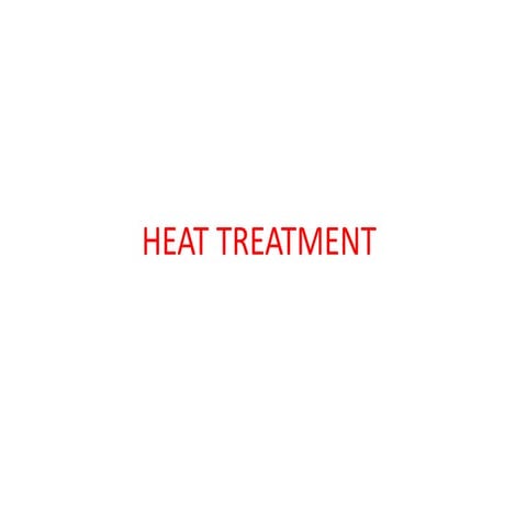 heat treatment