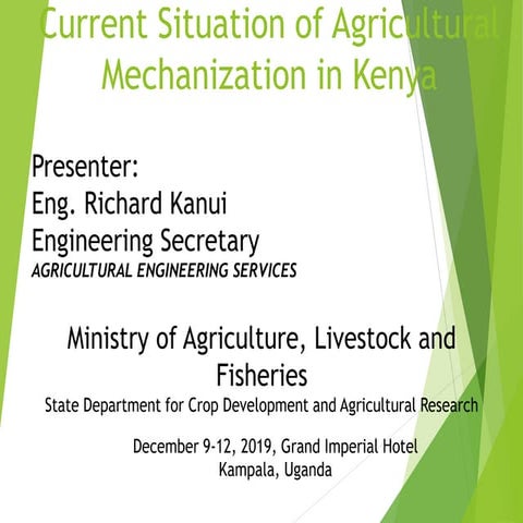 Eng. kanui current situation of agricultural mechanization in kenya