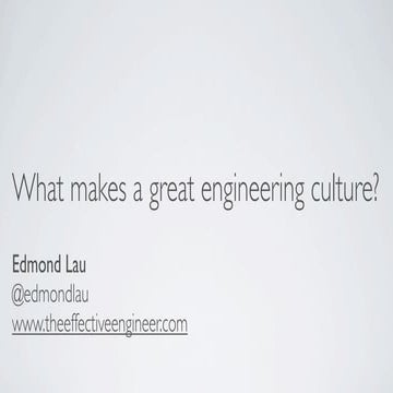 What Makes a Great Engineering Culture?