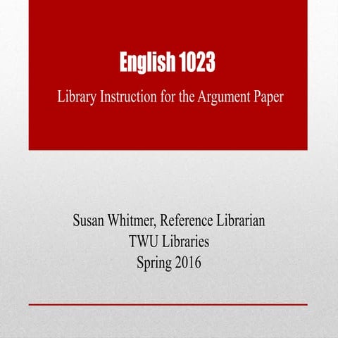 Eng1023 library instruction_sp2016