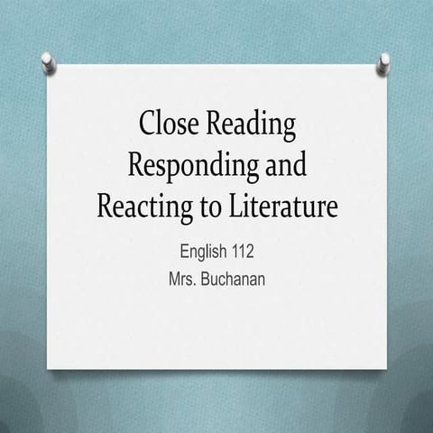 Eng 112 responding and reacting to literature