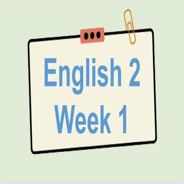 quarter 1 English  2 week 1 to week 7.pptx