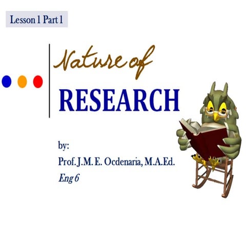 Eng6 lesson 1 part 1 nature of research