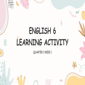 ENG 6 Q3 Learning Activity for Grade 6 level.pptx