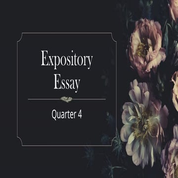 Eng7-Q4-W33-Expository Essay lesson for English 7.pptx