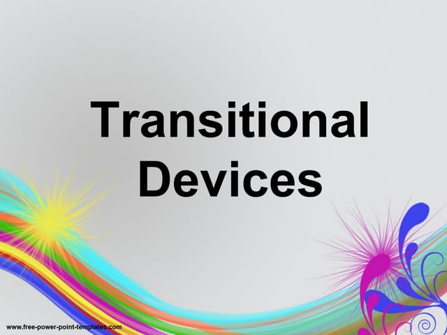 Transitional devices | PPTX