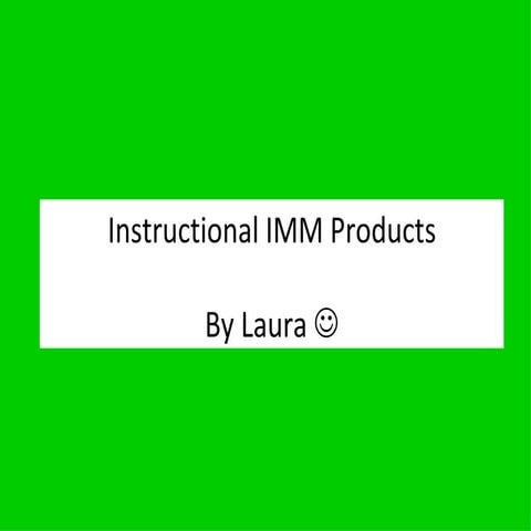 Instructal IMM products
