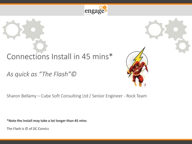 Connections install in 45 mins