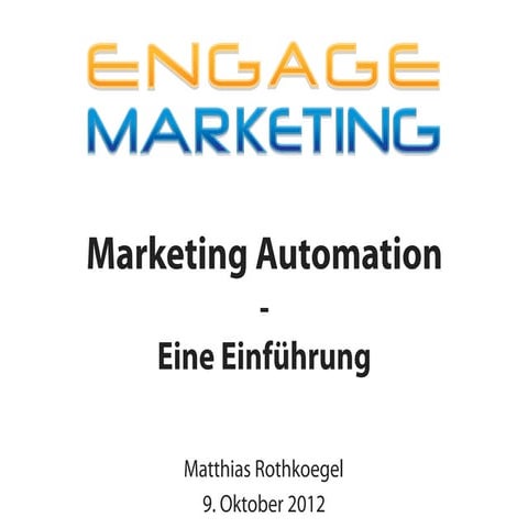 Eine Einführung in Marketing Automation