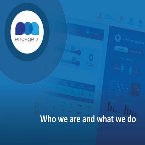 Engage121 - Who we are and what we do