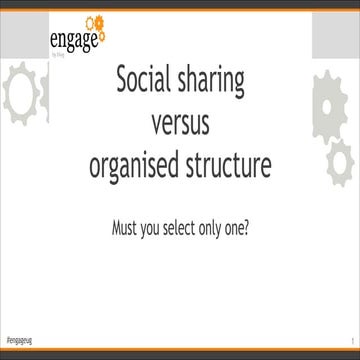 Social sharing vs. organised structure. Must you select only one?