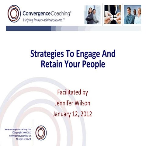Engage and retain your people alliott 010412 Alliott Group 2012