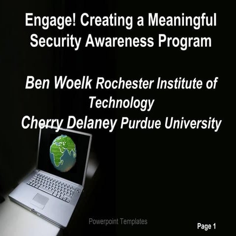 Engage! Creating a Meaningful Security Awareness Program