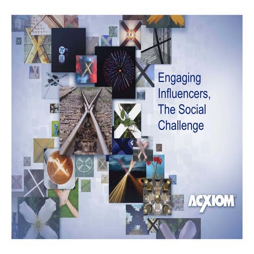 Engage Influencers: The Social Challenge