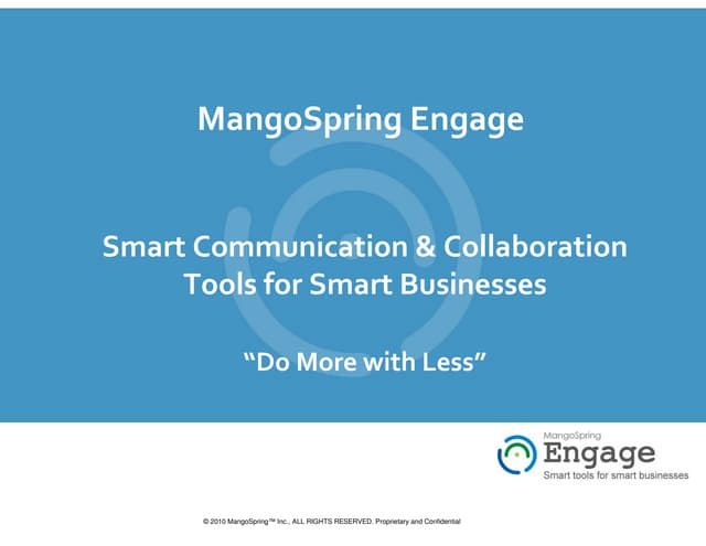 MangoSpring Engage Introduction