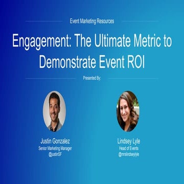 Engagement: The Ultimate Metric to Demonstrate Event ROI