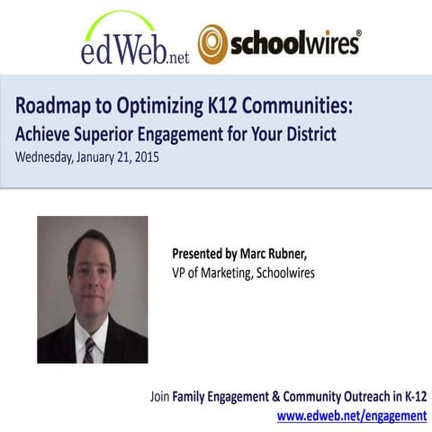 Roadmap to Optimizing K-12 Communities: Achieve Superior Engagement for Your District