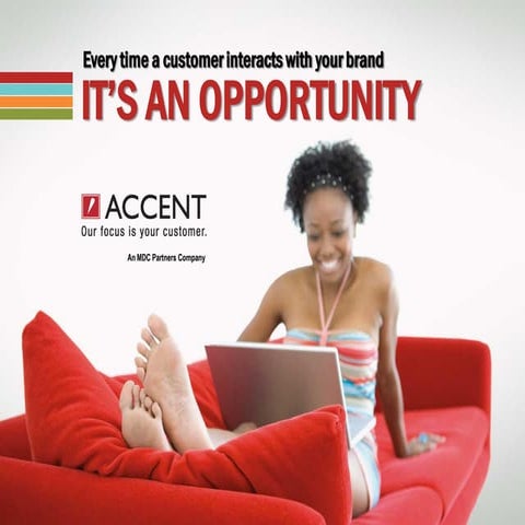 ACCENT Marketing Overview